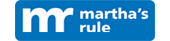 Martha's Rule - click to find out more
