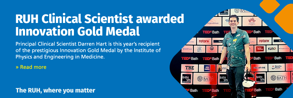 RUH Clinical Scientist awarded Innovation Gold Medal - click to read more
