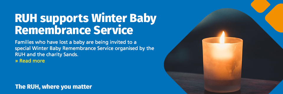 RUH supports Winter Baby Remembrance Service - click to read more